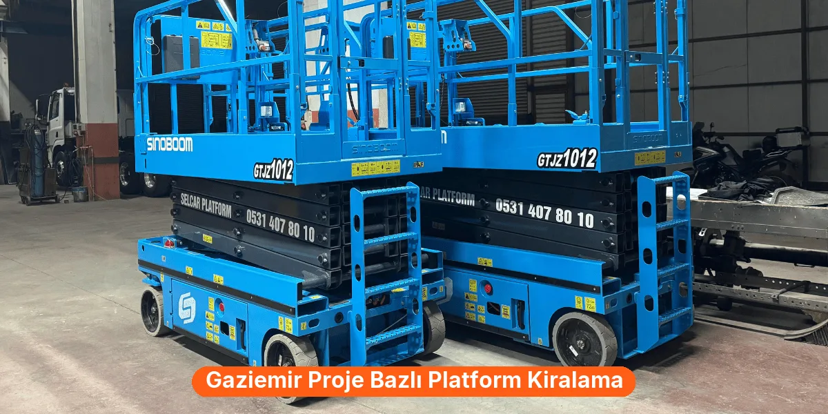 Gaziemir Proje Bazlı Platform Kiralama